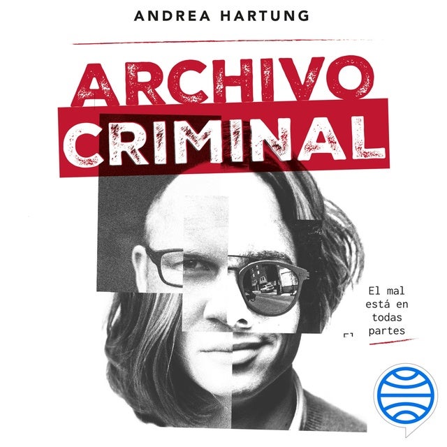 Archivo criminal de Andrea Hartung