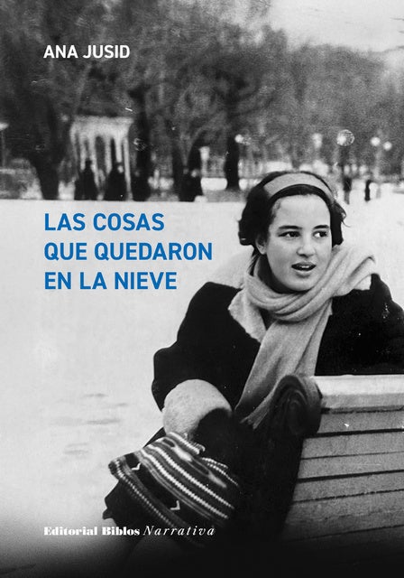 Las cosas que quedaron en la nieve