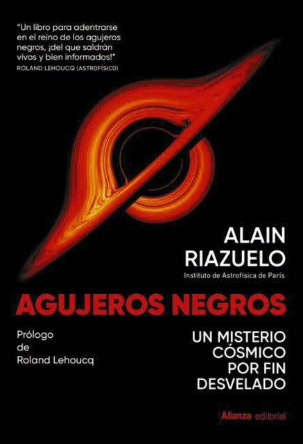 Agujeros negros: Un misterio cósmico por fin desvelado