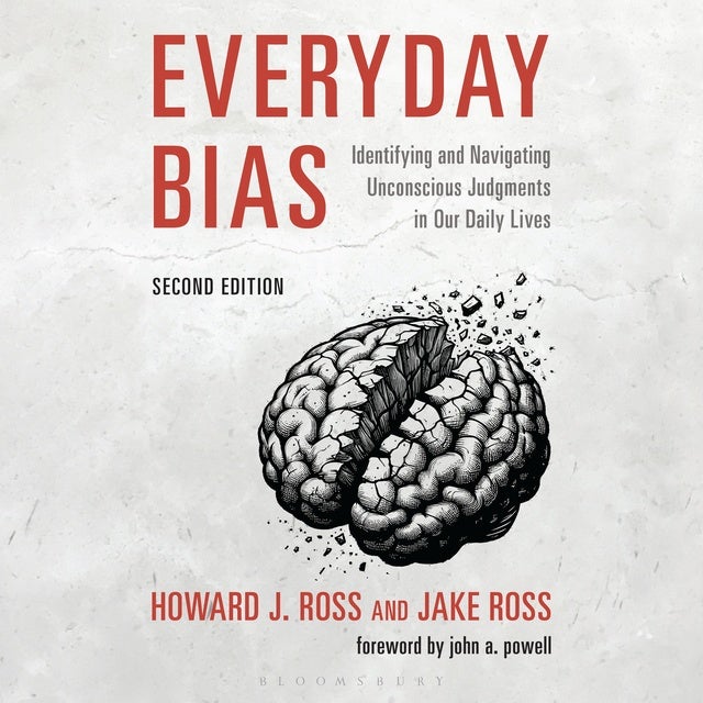Everyday Bias: Identifying and Navigating Unconscious Judgments in Our Daily Lives