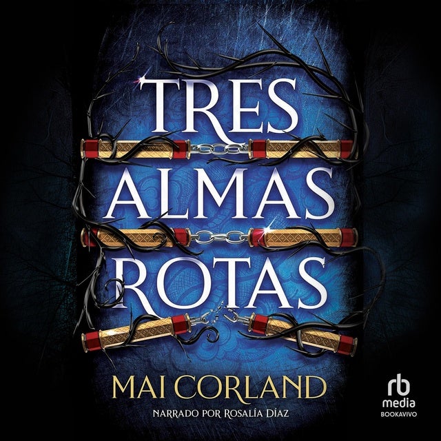 Tres almas rotas (Three Shattered Souls)