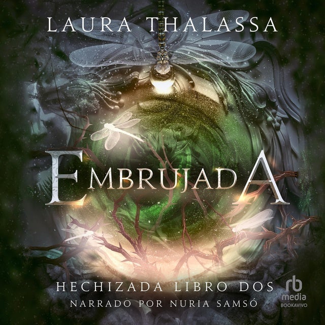 Embrujada (Bespelled)