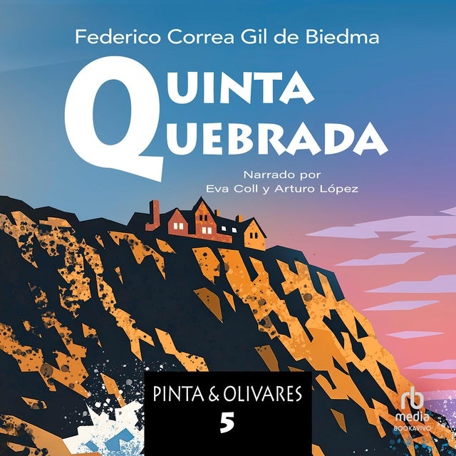 Quinta Quebrada de Federico Correa Gil de Biedma